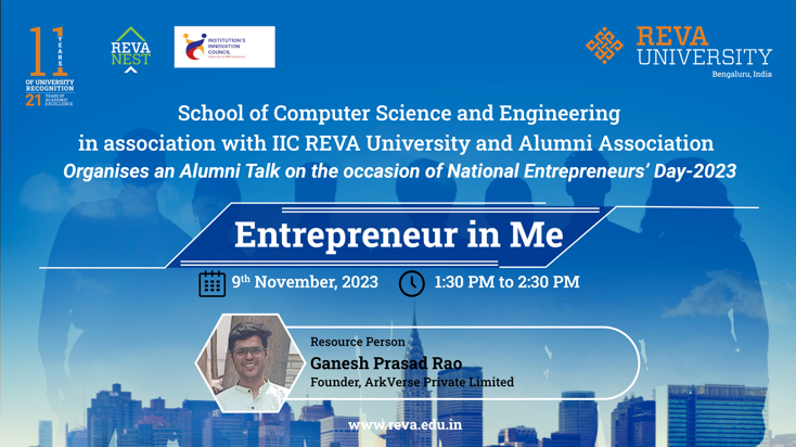 Entrepreneur in Me - Alumni Talk by School of Computer Science and Engineering